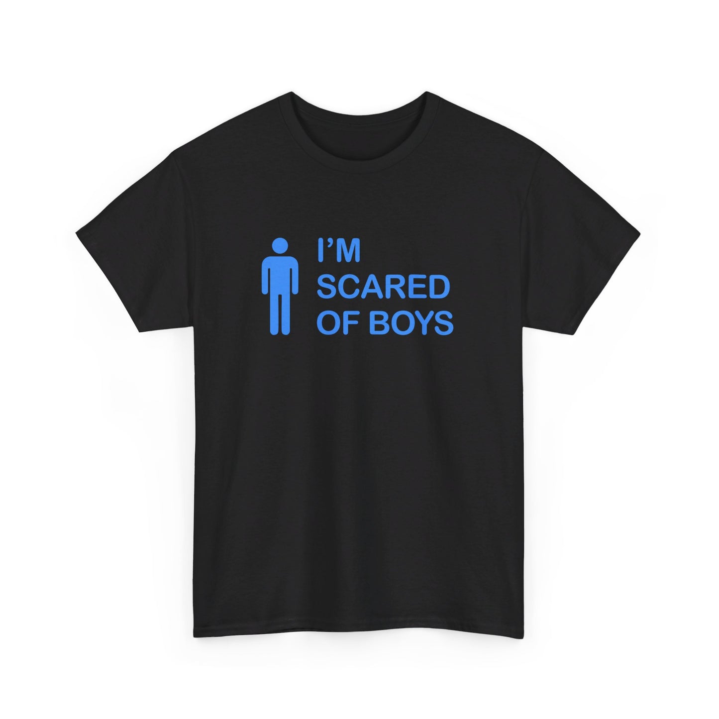 I'm Scared of Boys Tee