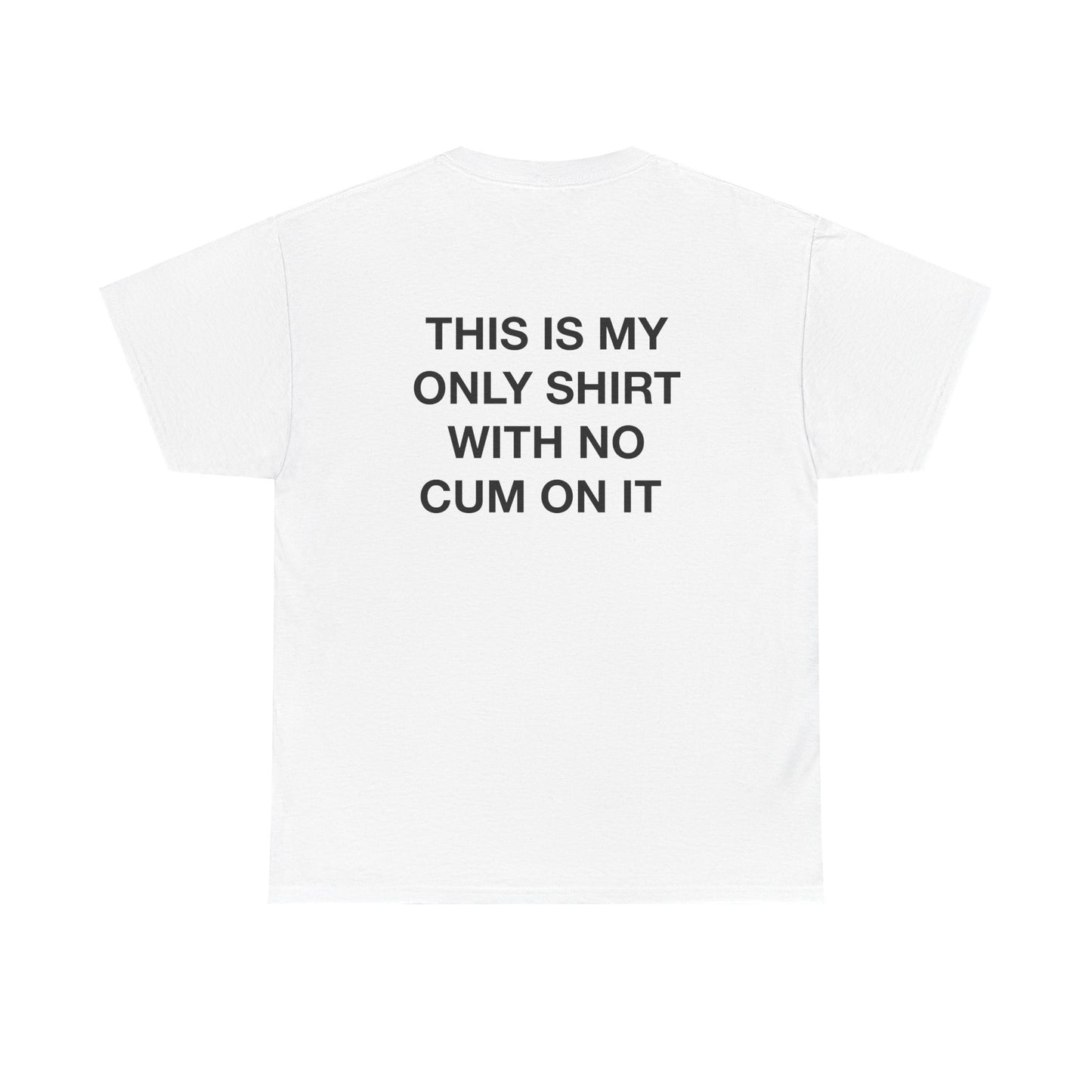 No Cum Tee