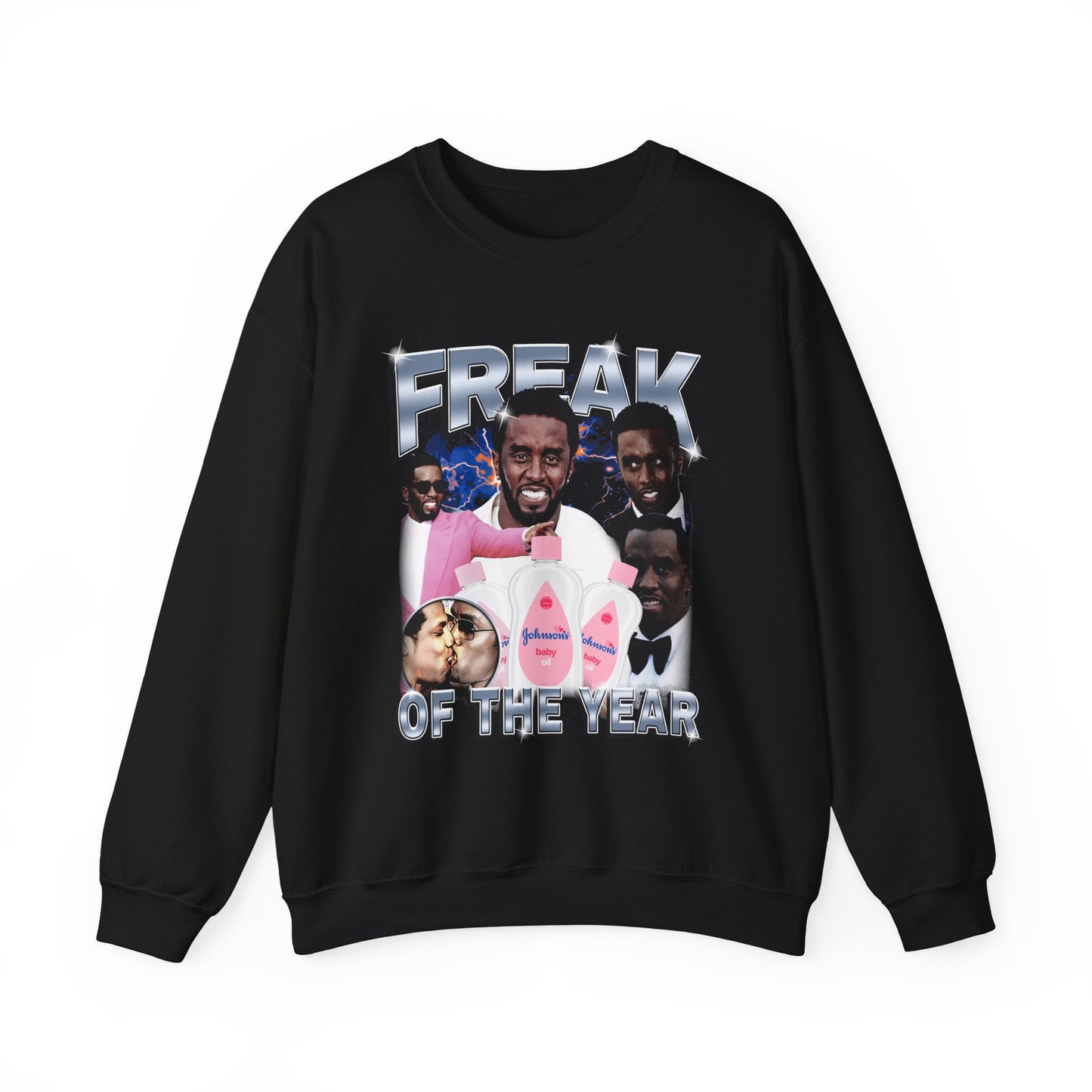 Diddy Freak of the Year Sweatshirt