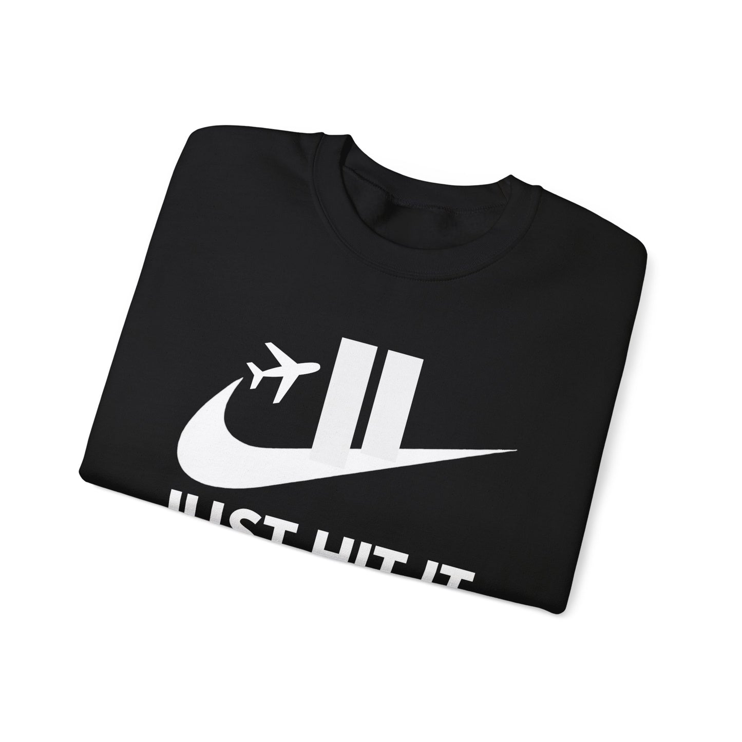 Just Hit It Sweatshirt