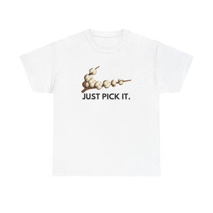 Just Pick It Tee