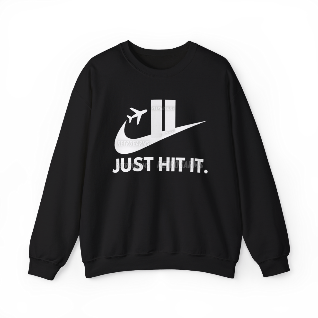Just Hit It Sweatshirt