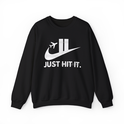Just Hit It Sweatshirt