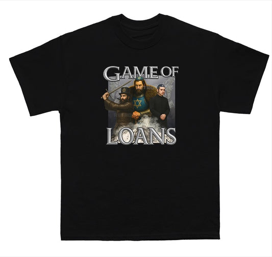 Game of Loans Tee